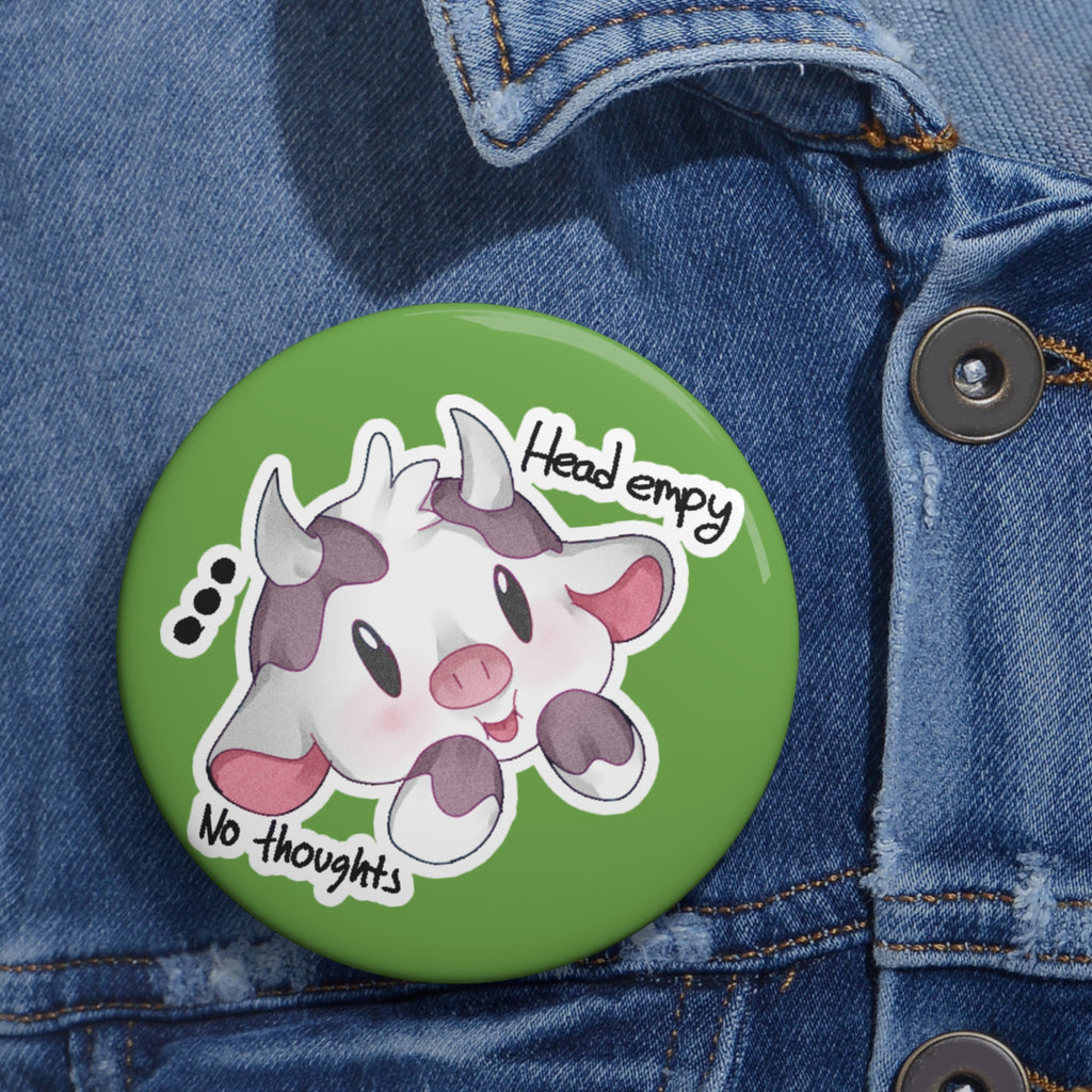 No Thoughts Head Empy SimplyKloak Button Pin