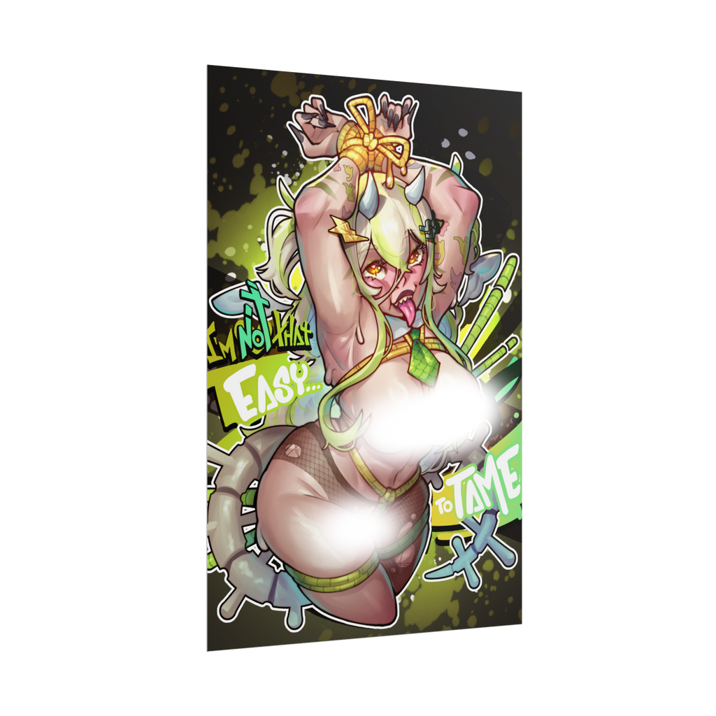 xBloomii "I'm Not That Easy to Tame" Poster