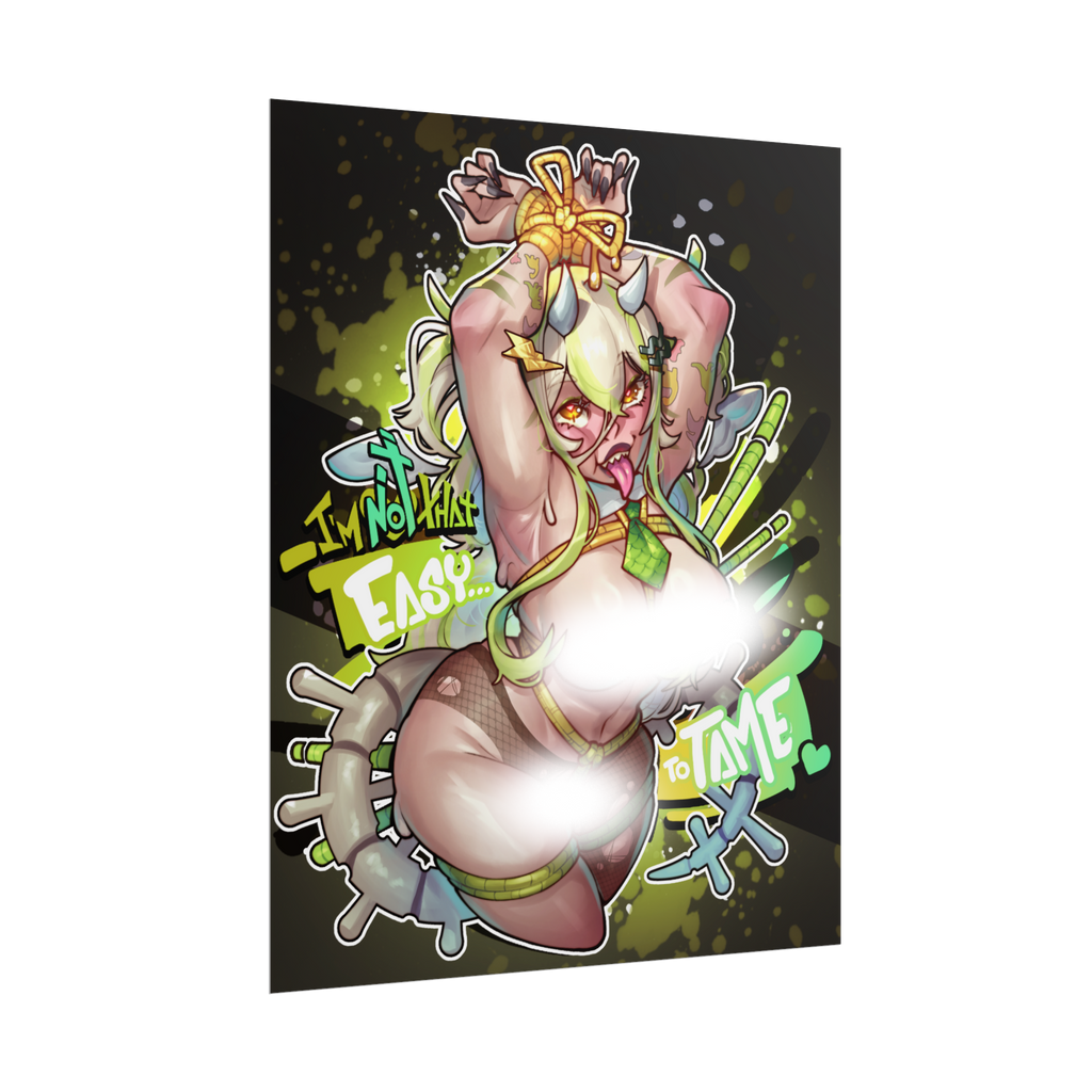 xBloomii "I'm Not That Easy to Tame" Poster