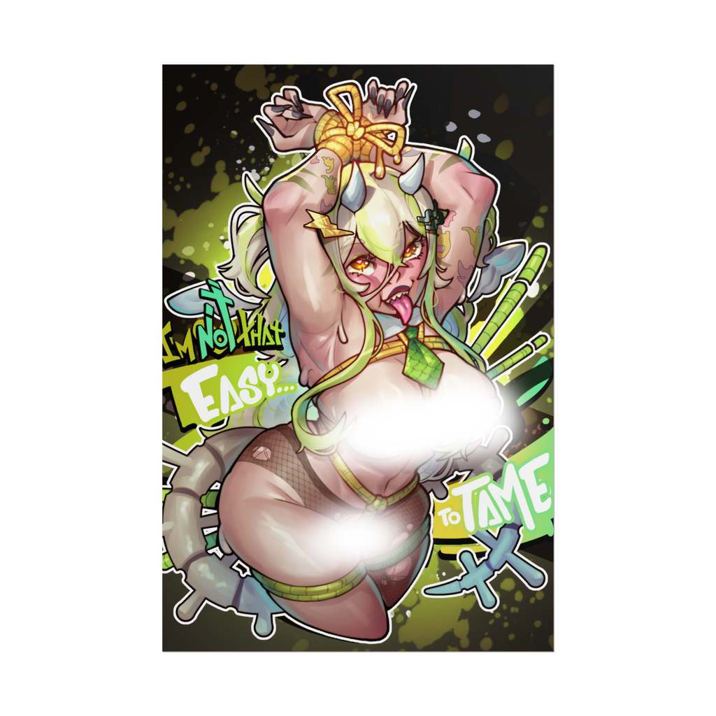 xBloomii "I'm Not That Easy to Tame" Poster