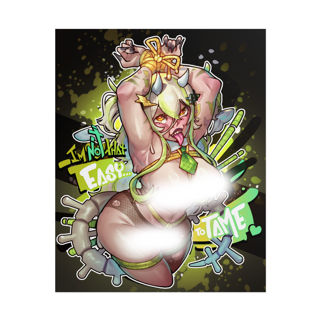 xBloomii "I'm Not That Easy to Tame" Poster