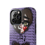 Renée Lysobore "Me or Them" Phone Case
