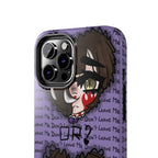 Renée Lysobore "Me or Them" Phone Case
