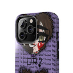 Renée Lysobore "Me or Them" Phone Case
