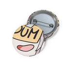 PeggyBeans "Dum" Pin Button